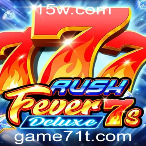 Explorando 'RushFever7sDeluxe': Um Guia Completo para Jogadores de Game71